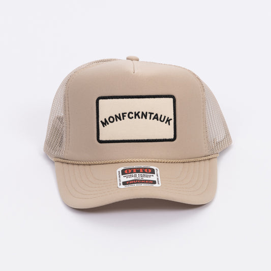 MONFCKNTAUK PATCH TRUCKER HAT - KHAKI